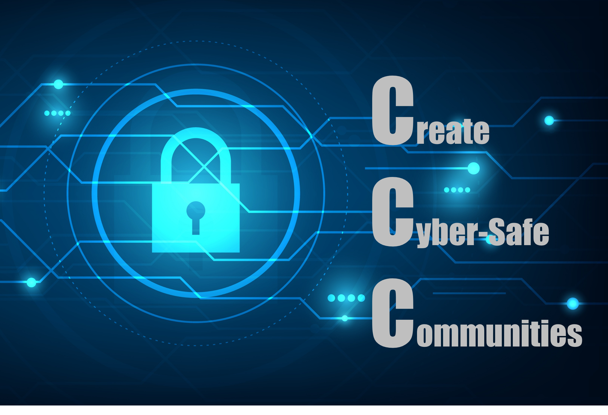 Create Cyber Safe Communities